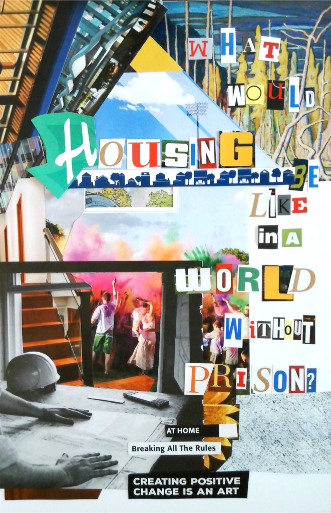 Zine cover page: What would housing be like in a world without prisons?